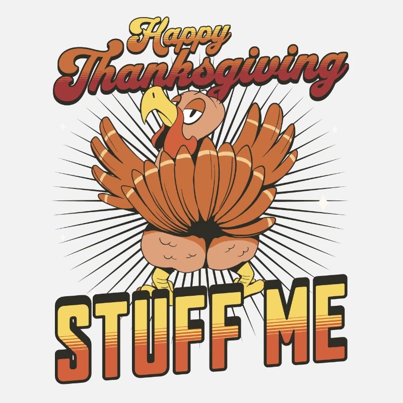 Joyeux Thanksgiving - Stuff Me Drôle de dinde