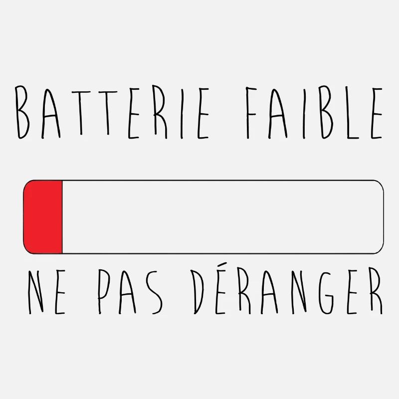 batterie faible, ne pas déranger