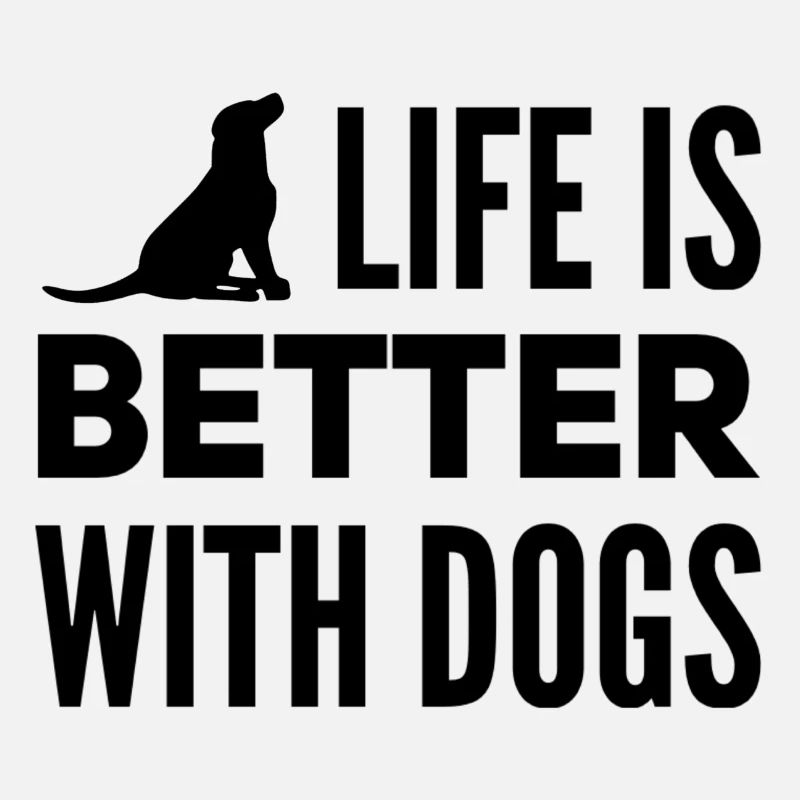 Das Leben ist besser mit einem Hund, süßes Hunde-T-Shirt