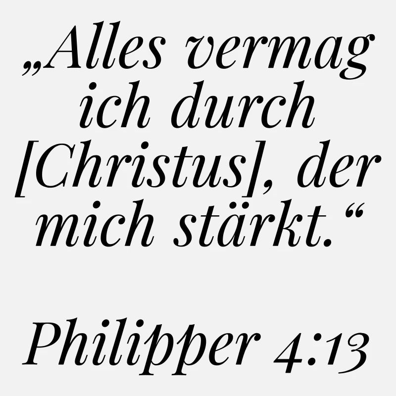 Philipper 4:13 Bibelvers: Alles vermag ich