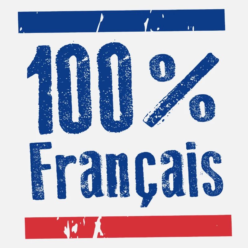 100 % français, bleu, blanc, rouge