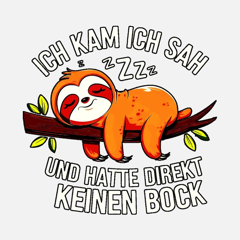 Lazy Sloth – Pas de désir pour rien