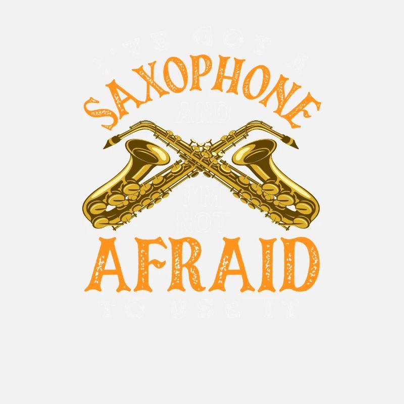 Saxophone. N’aie pas peur d’utiliser le « drôle »