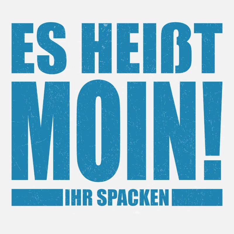 Ça s’appelle Moin, ihr Spacken