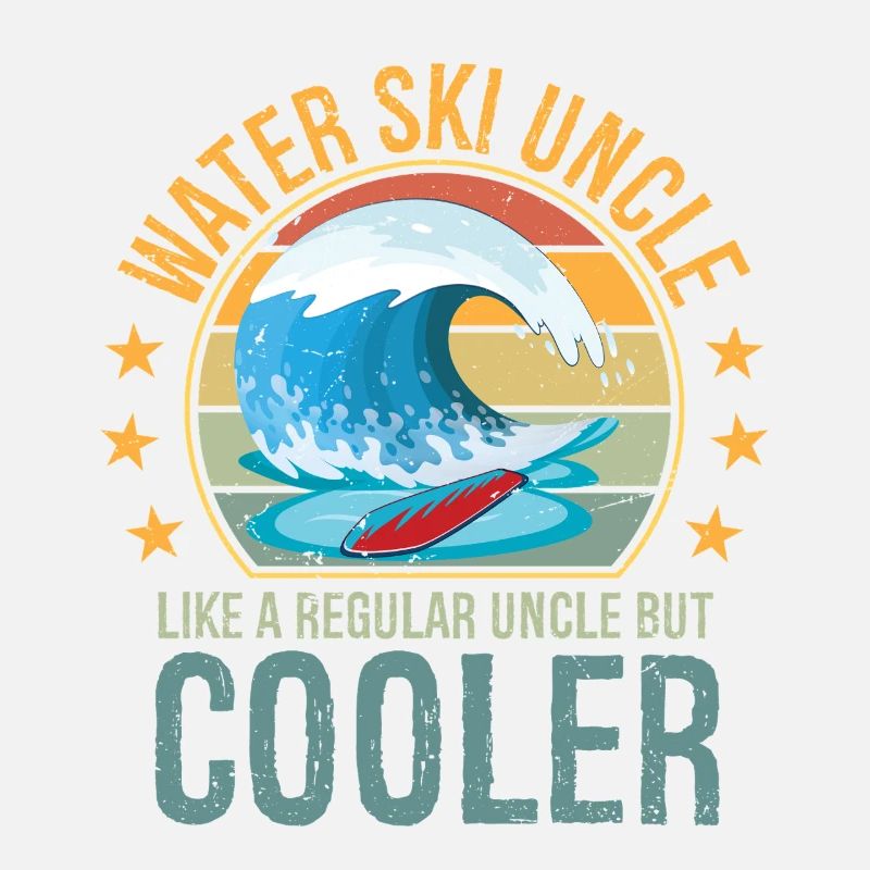 Waterski Uncle Uncle Day Ski Lover Uncle Water Ski