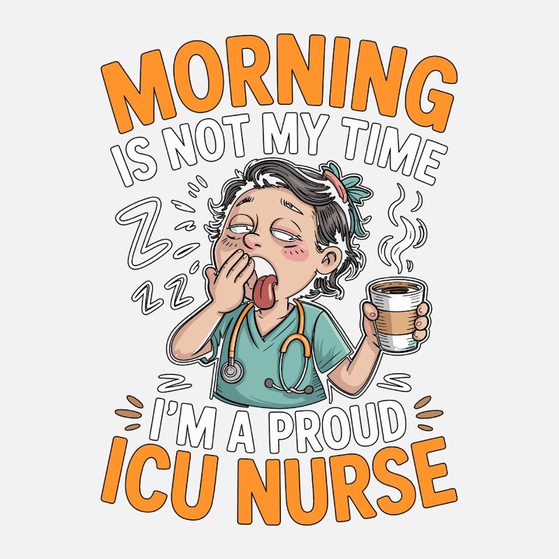 ICU Nurse Morning Is Not My Time Rapid Response
