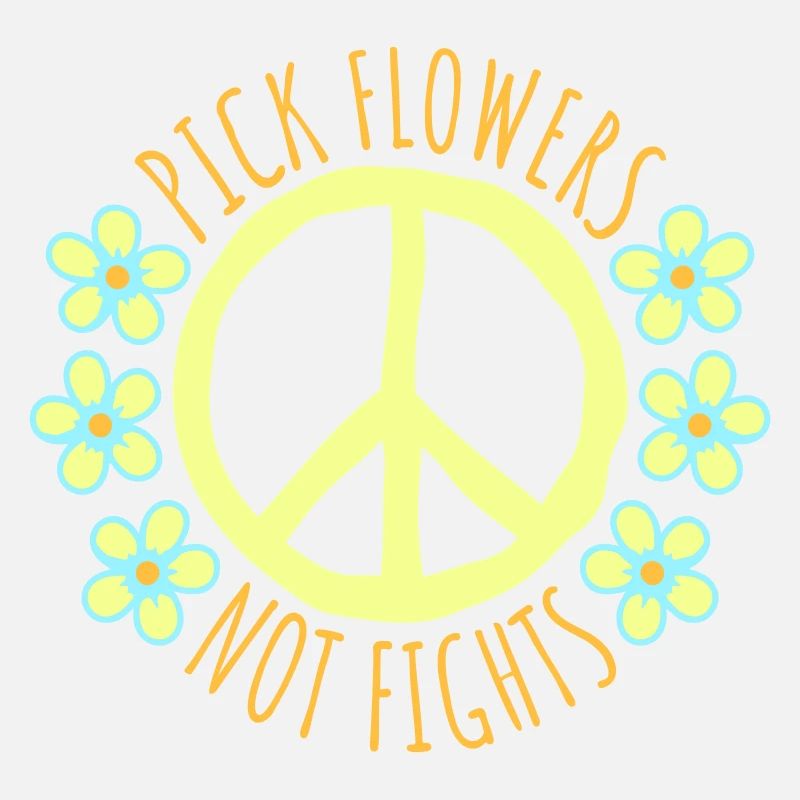 Pick Flowers Not Fights Blumen Frieden Lustig Logo
