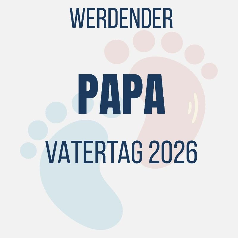 Werdender Papa 2026 Vatertag Ankündigung