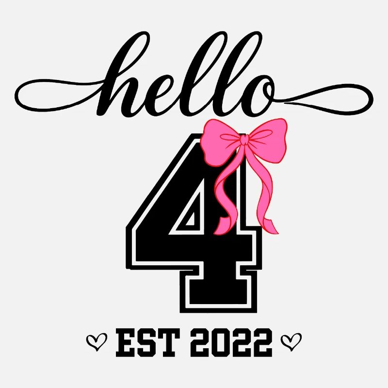 Hello 4 Est 2022 Mädchen Geburtstag Design