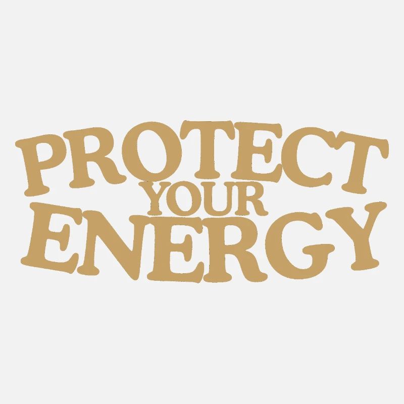 Protégez votre énergie Rétro Dicton Design