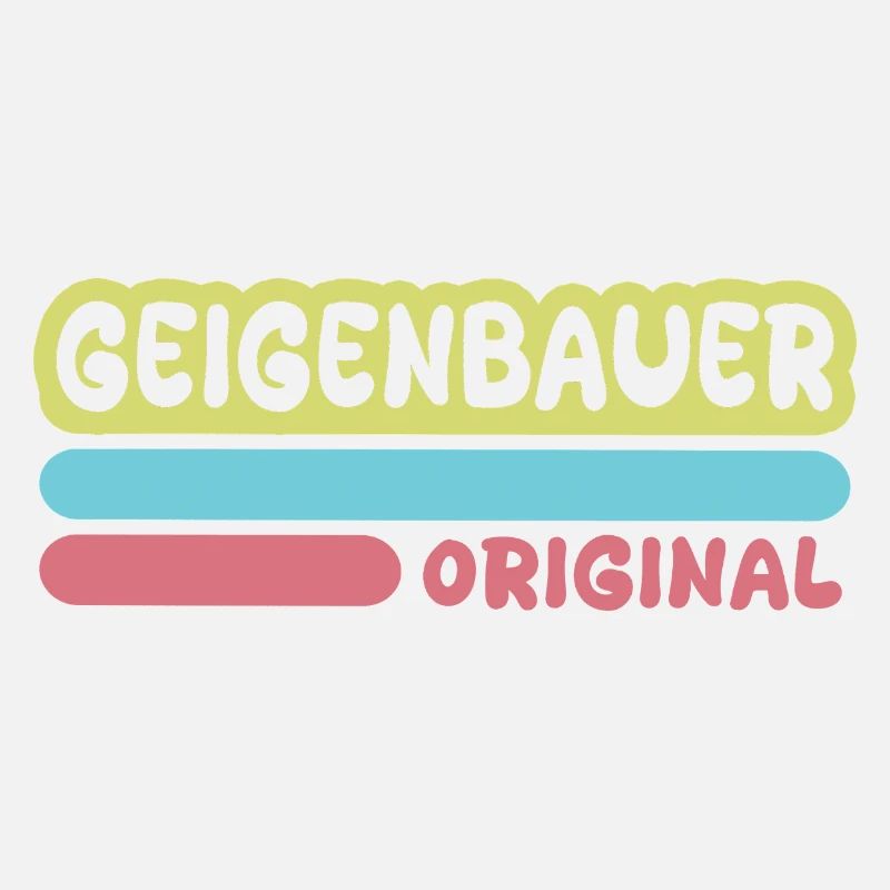 Geigenbauer als Spruch