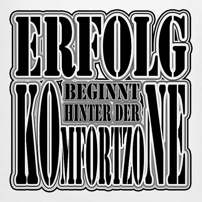 ERFOLG hinter Komfortzone