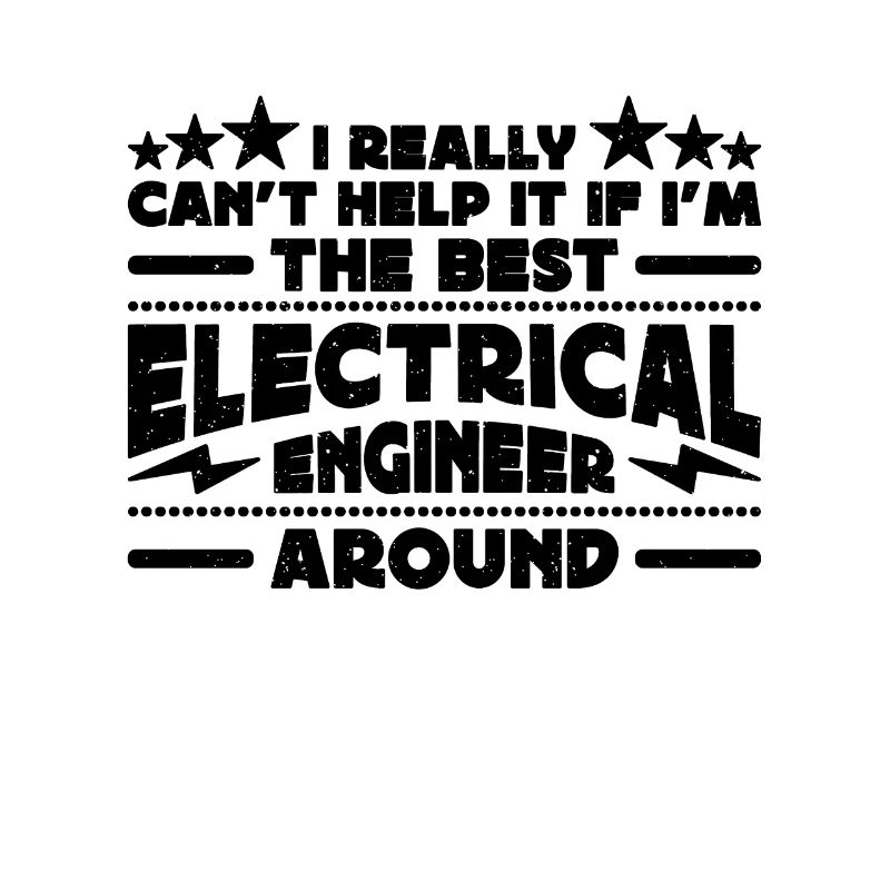 I Really Can't Help Technician Electrical Engineer