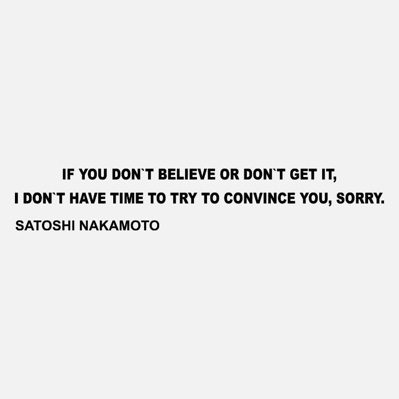 Satoshi Nakamoto – Je n’ai pas le temps de convaincre Y