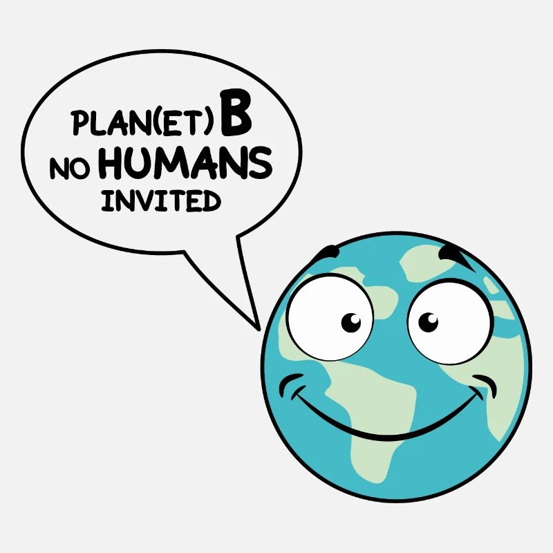 Plan(et) B , no humans invited