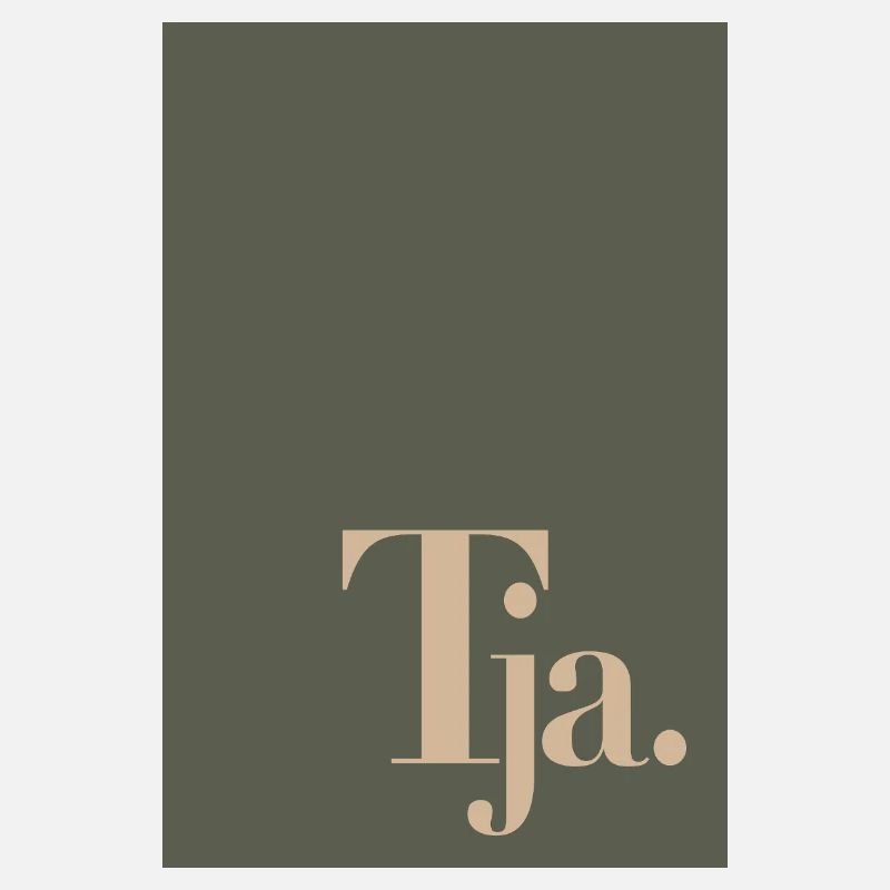 Modernes Typografie Poster – Tja.