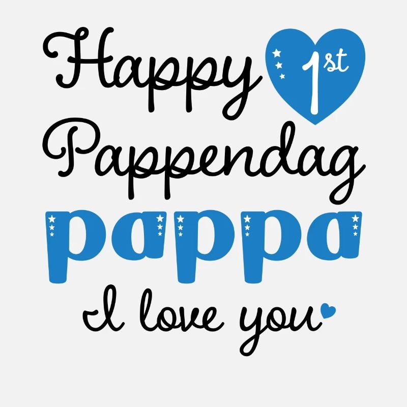 Heureux 1er Pappendag Pappa