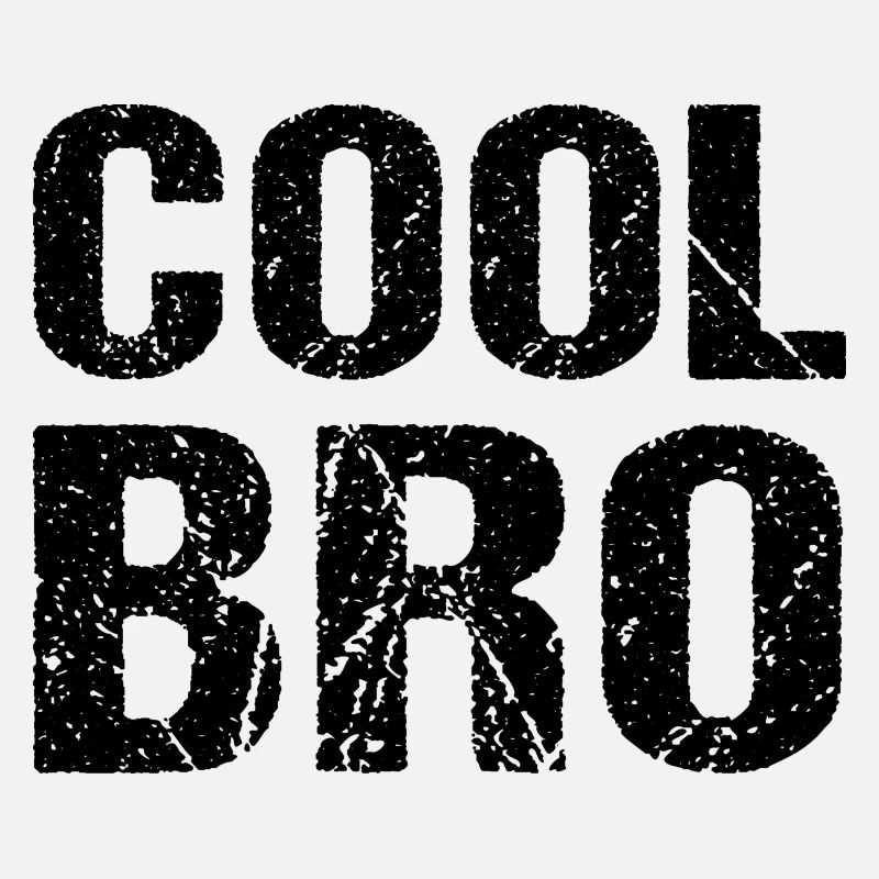 Cool Bro Bruder