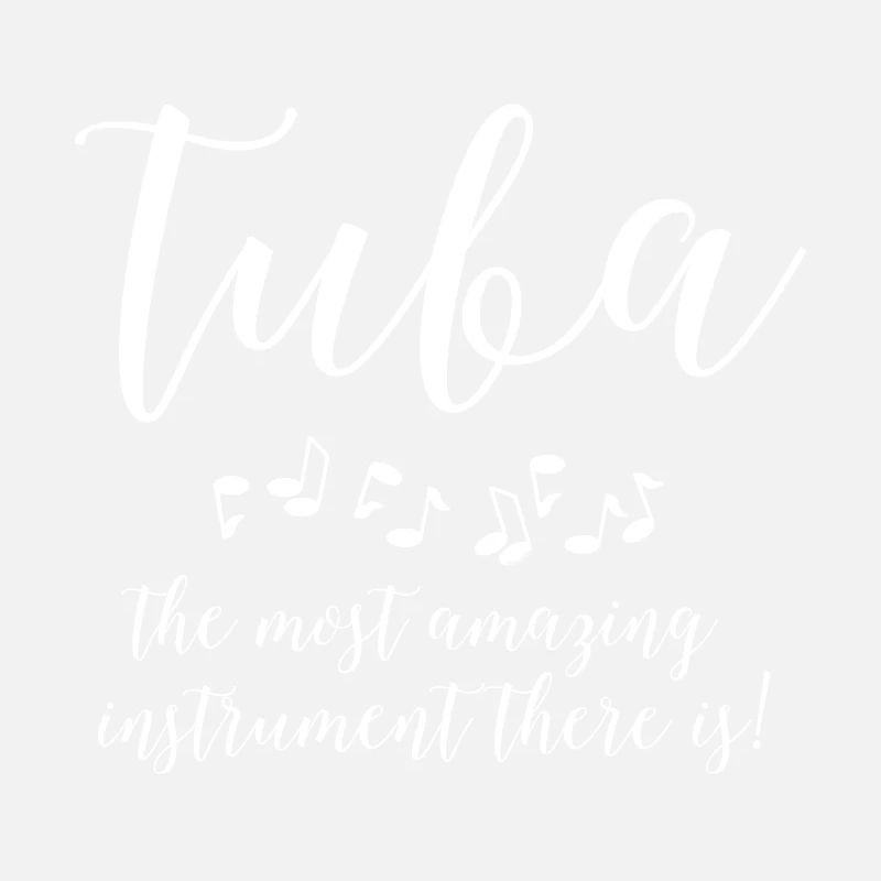 Incroyable Tuba White Text
