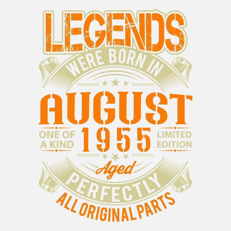1955 August Birthday Legend