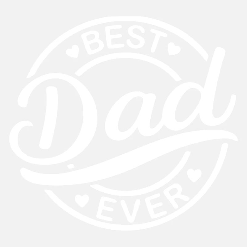 Best Dad Ever Circular Badge Design
