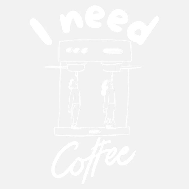 I need coffee