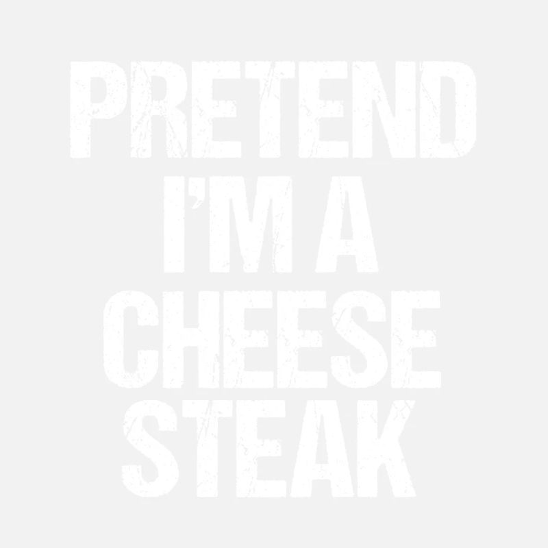 Fais semblant d’être un cheesesteak Lazy Text Costume