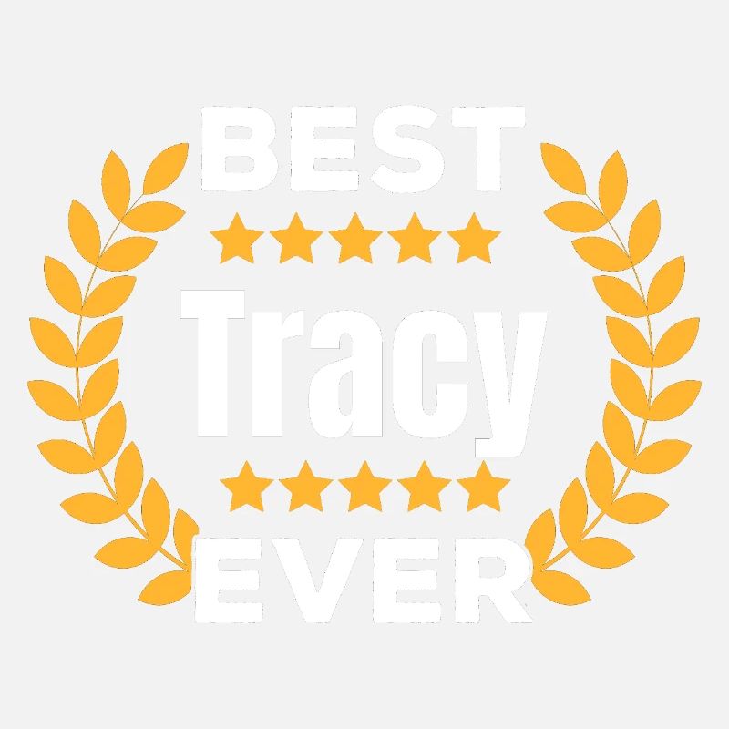 Beste Tracy aller Zeiten Legende Name Geschenk