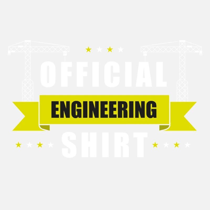 Official Engineer's Shirt Building Construction