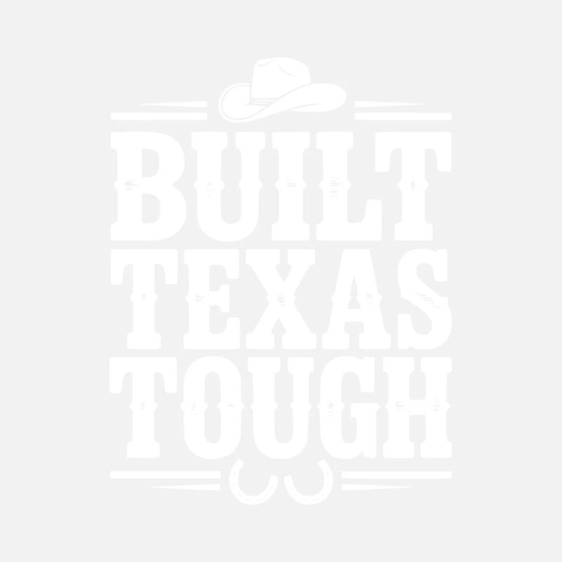 Construit Texas Tough