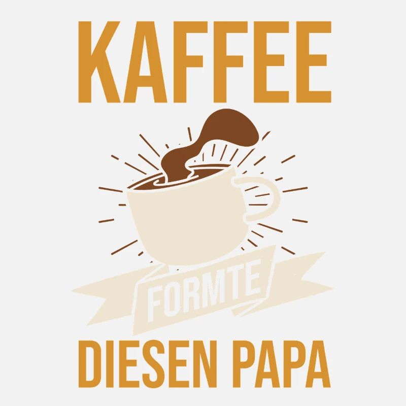 Coffee Father Father's Day Dad