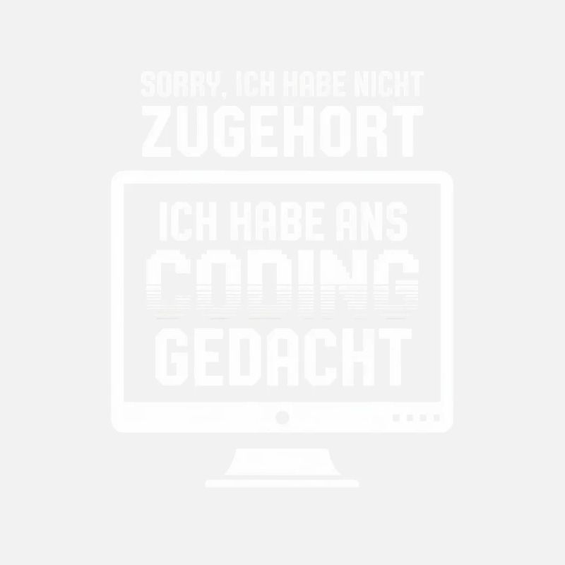 Coding-Gedanke statt Zuhören