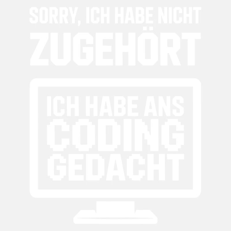 Sorry, I didn't listen to coding