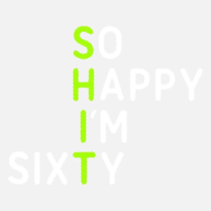 So Happy I'm Sixty