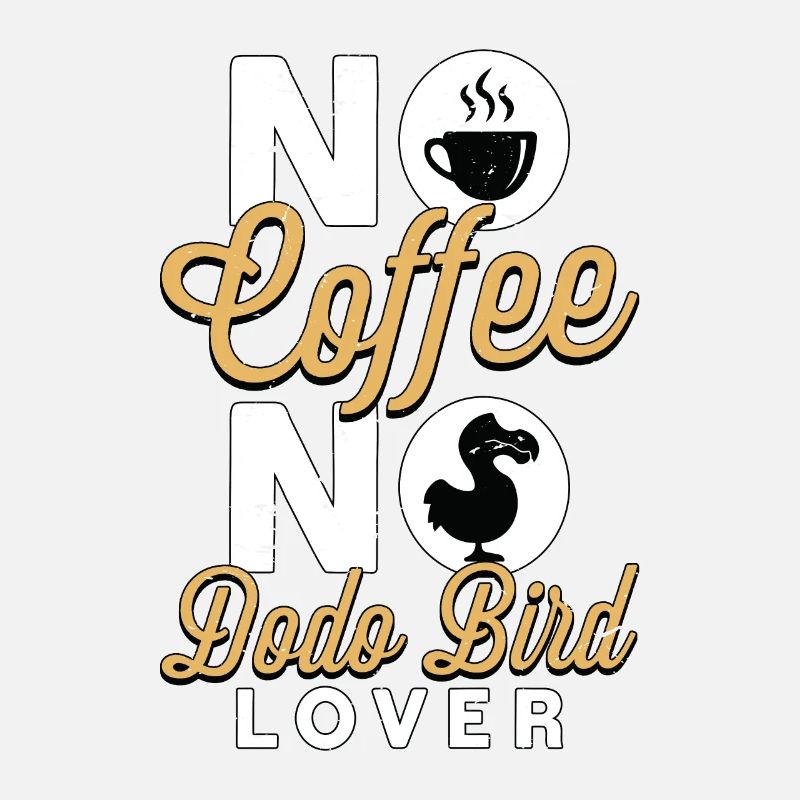 Dodo Bird Lover Pas de café No Dodo Lover Café