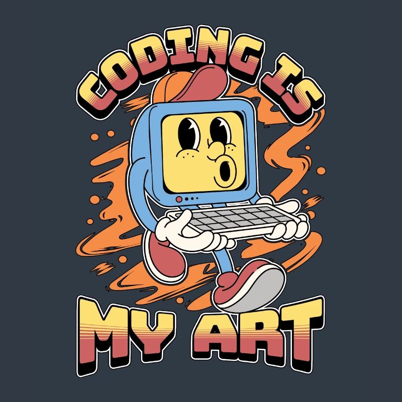 Coder Coding Is My Art Software Engineering Coders