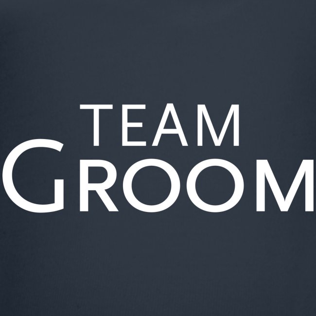 Team Groom - weisse Schrift
