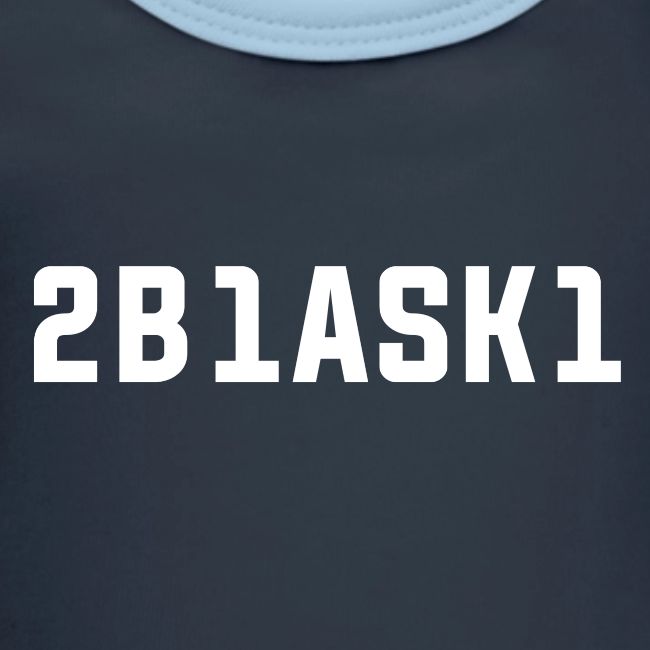 2B1ASK1(to be one ask one), weiss