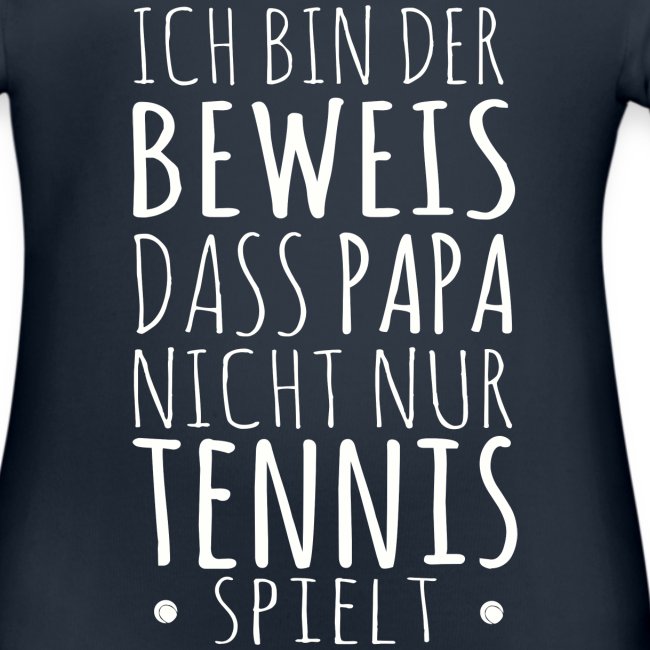 Tennis Papa Baby Beweis Vater Shirt Geschenk