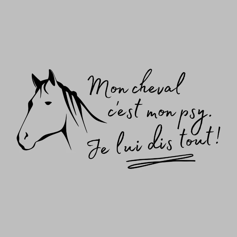 Mon cheval c'est mon psy Je lui dis tout