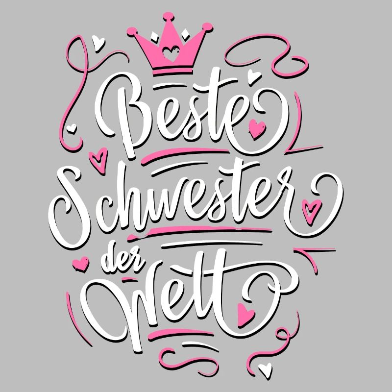 Beste Schwester der Welt - Geschenkidee Schwester