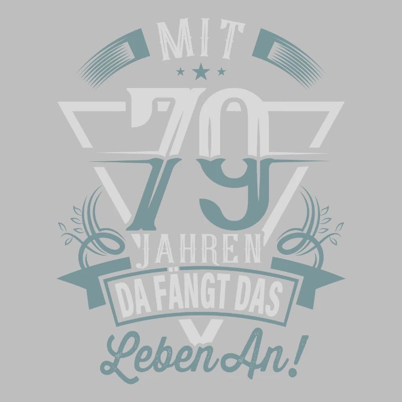 79. Geburtstag Da Fängt Das Leben An