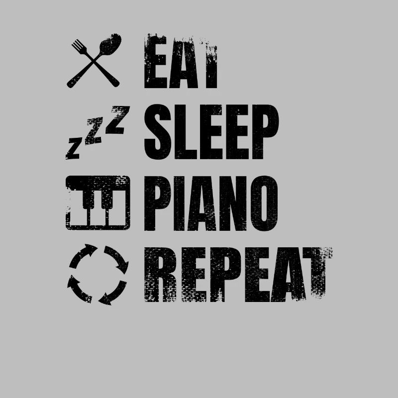 Manger dormir Piano Répéter