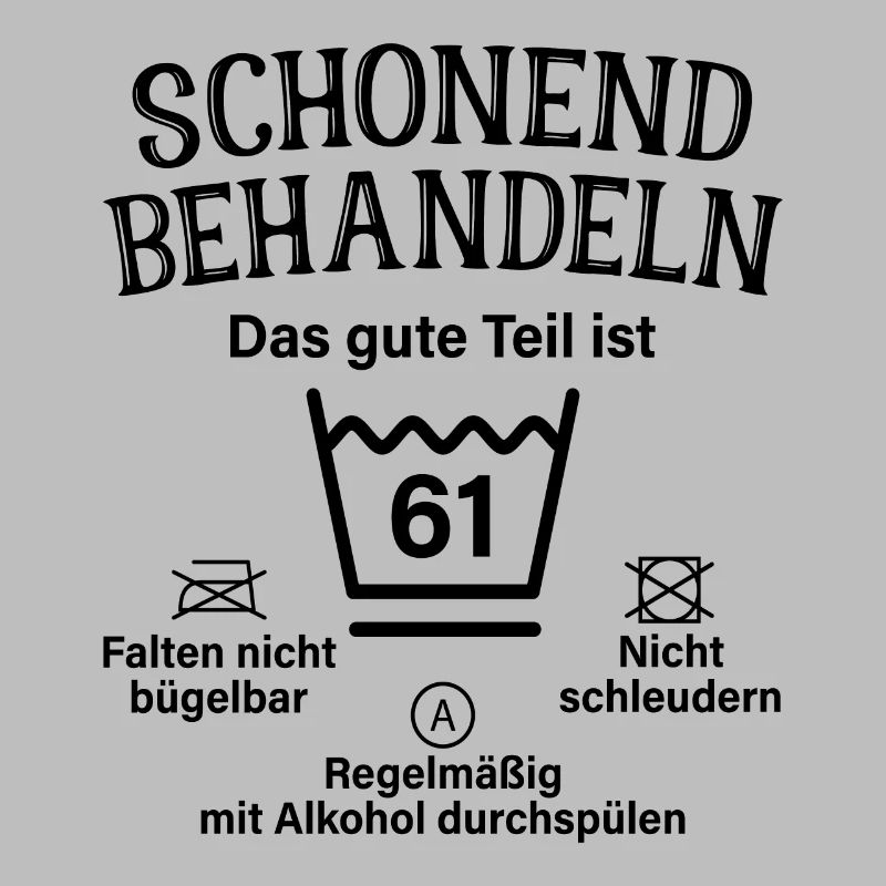 61. Geburtstag Schonend Behandeln 61 Teil Ist 61