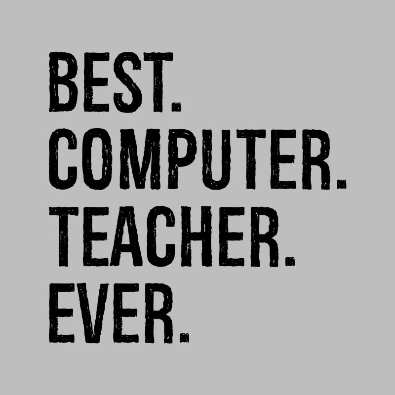best computer teacher ever