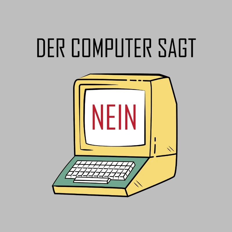 Retro Funny Computer Sagt Nein - Geeky Tech Nerd