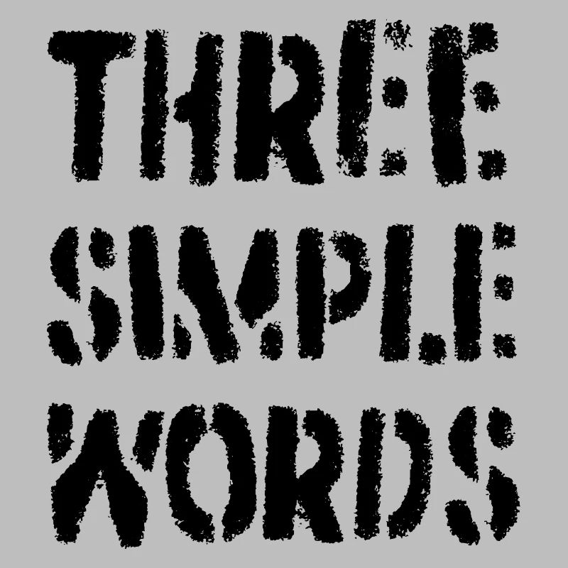 Trois mots simples