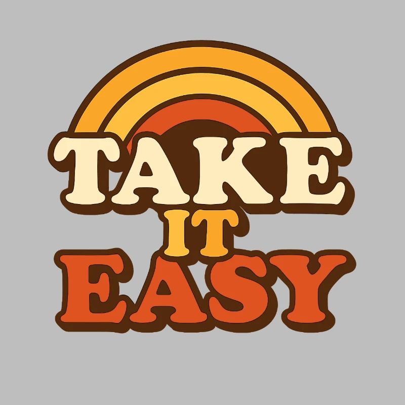 Take It Easy Retro Design
