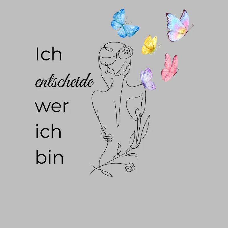 Ich ENTSCHEIDE wer ich bin