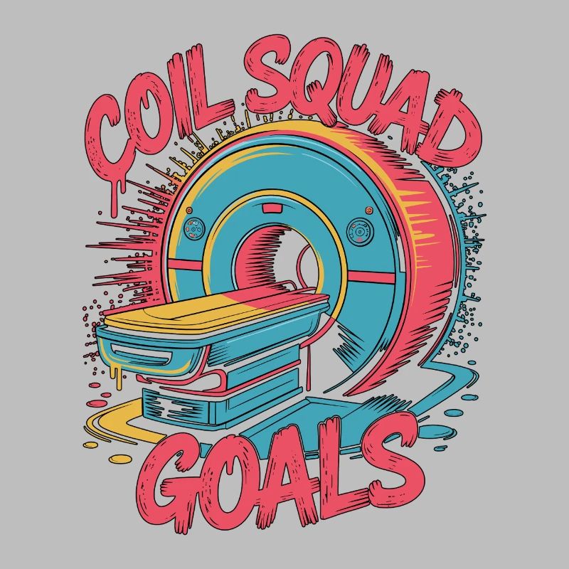 MRI Tech Coil Squad Goals Radiologist Rad Tech